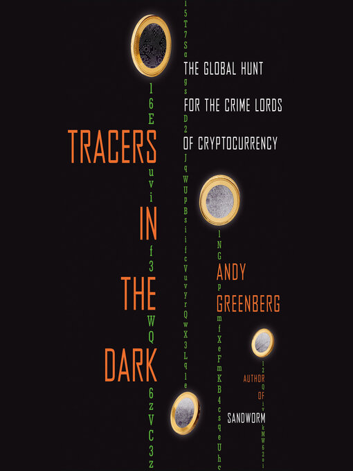 Title details for Tracers in the Dark by Andy Greenberg - Available